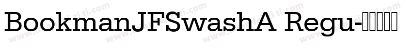 BookmanJFSwashA Regu字体转换